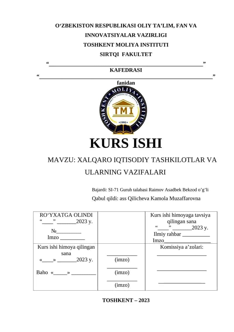 Xalqaro iqtisodiy tashkiyotlar va ularning vazifalari