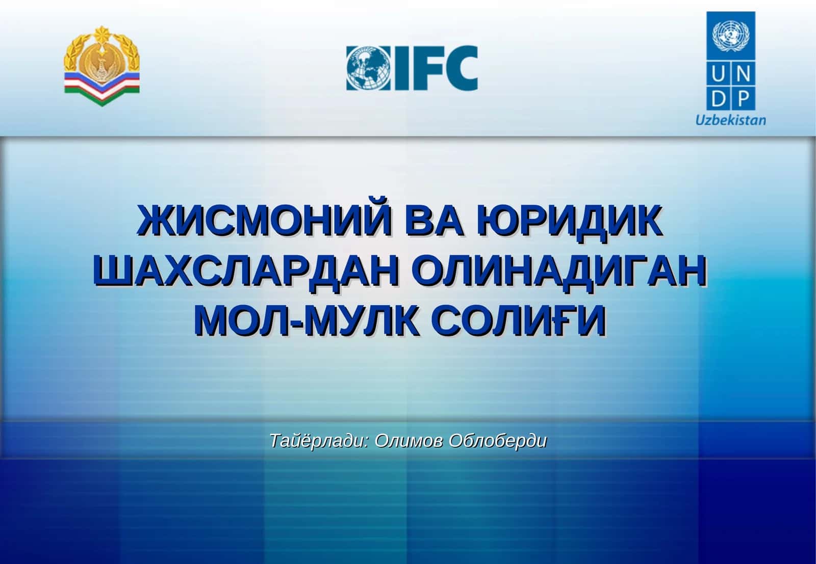 ЖИСМОНИЙ ВА ЮРИДИК ШАХСЛАРДАН ОЛИНАДИГАНМОЛ-МУЛК СОЛИҒИ