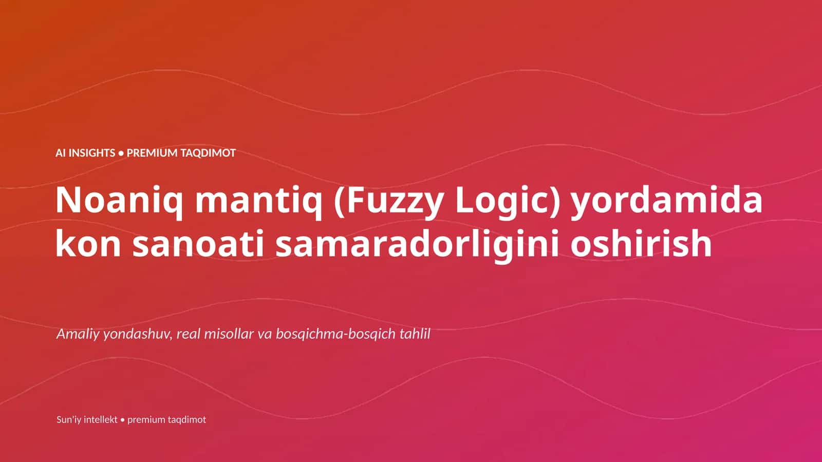 AI INSIGHTS • PREMIUM TAQDIMOT