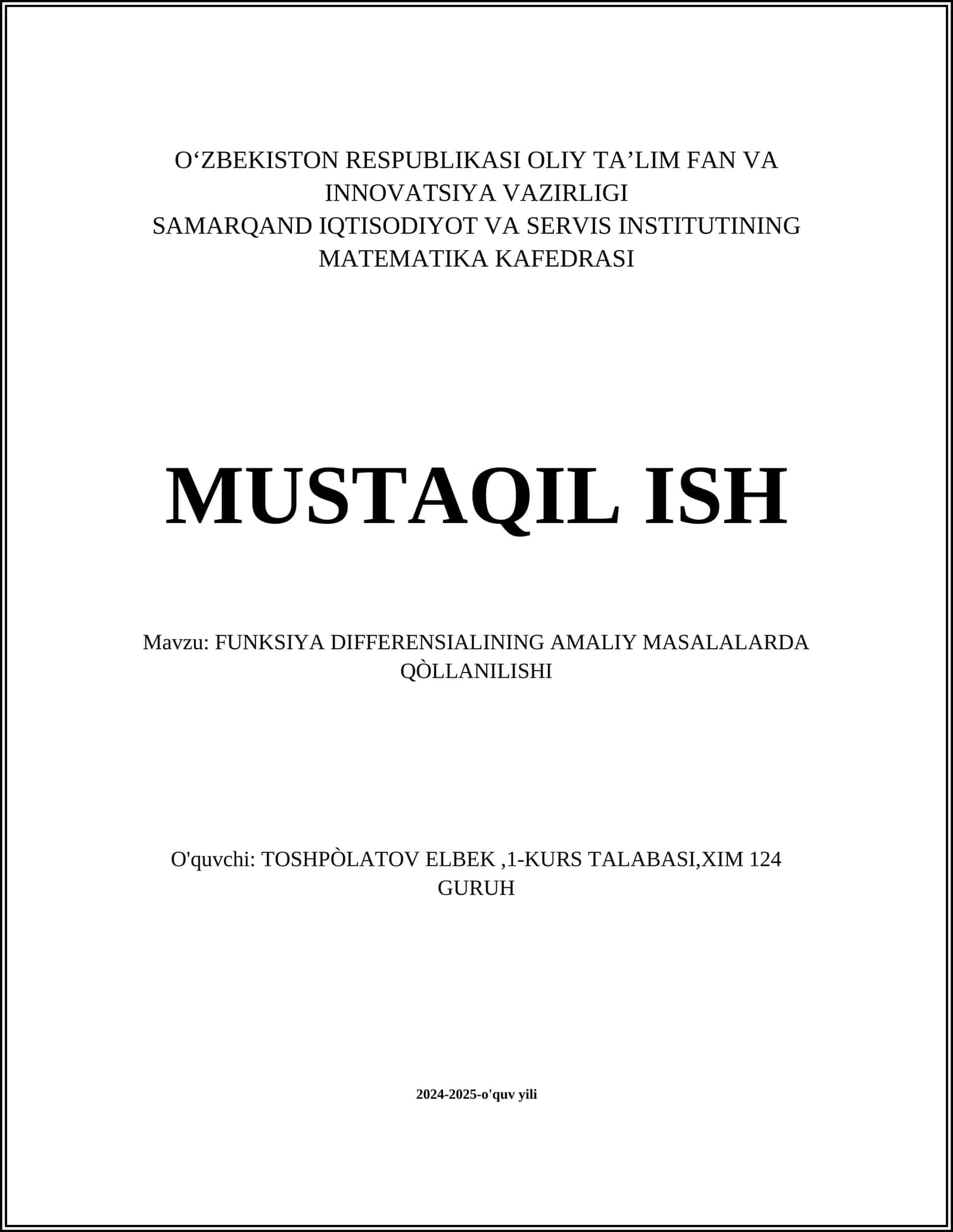 FUNKSIYA DIFFERENSIALINING AMALIY MASALALARDA QÒLLANILISHI