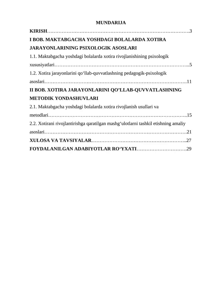 Maktabgacha yoshdagi bolalarda xotira jarayonlarini rivojlantirishning psixologik va metodik asoslari