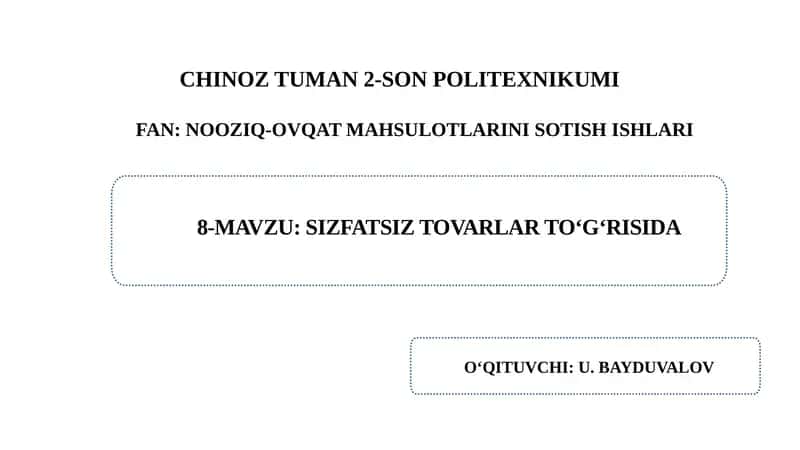 Sifatsiz tovarlar to‘g‘risida