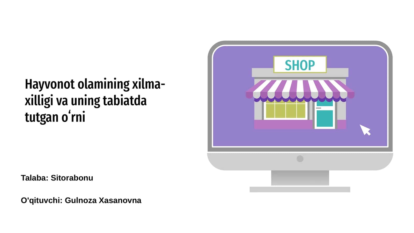 Hayvonot olamining xilma-xilligi va uning tabiatda tutgan oʻrni