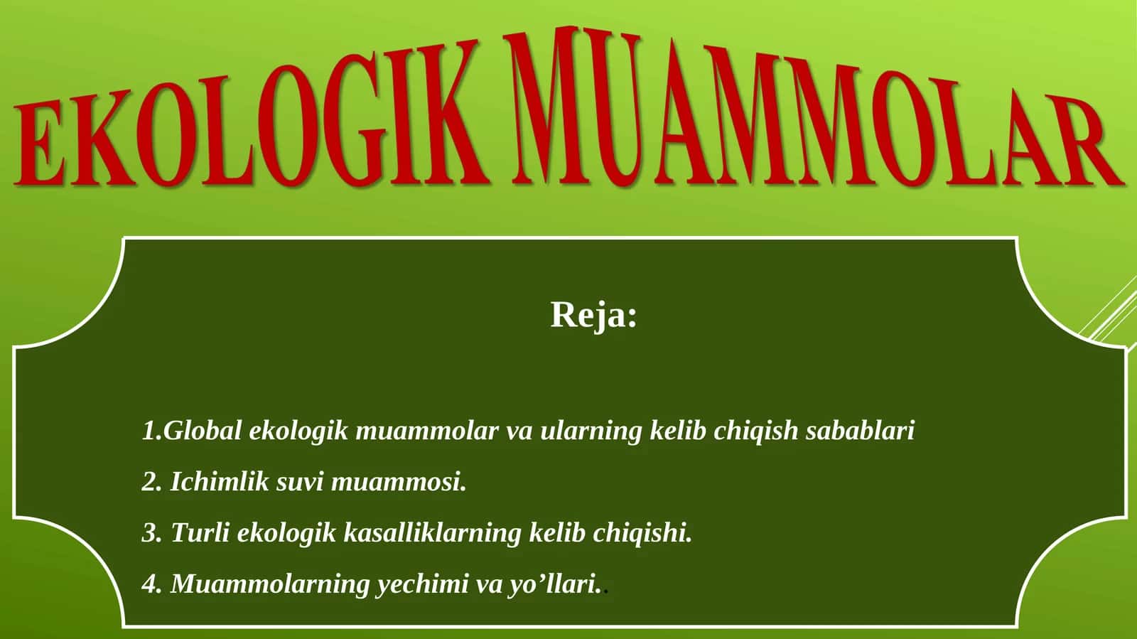 Global ekologik muammolar
