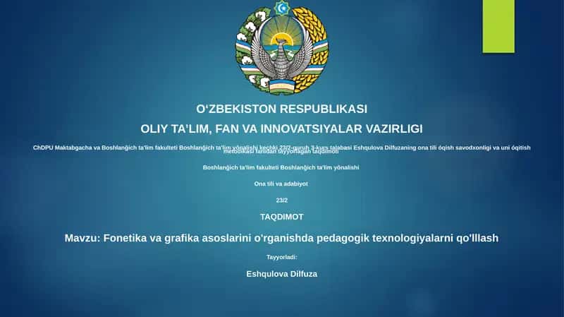 Fonetika va grafika asoslarini o'rganishda pedagogik texnologiyalarni qo'lllash