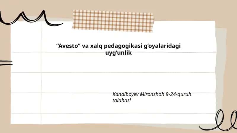 Avesto va xalq pedagogikasi g’oyalaridagi uyg’unlik