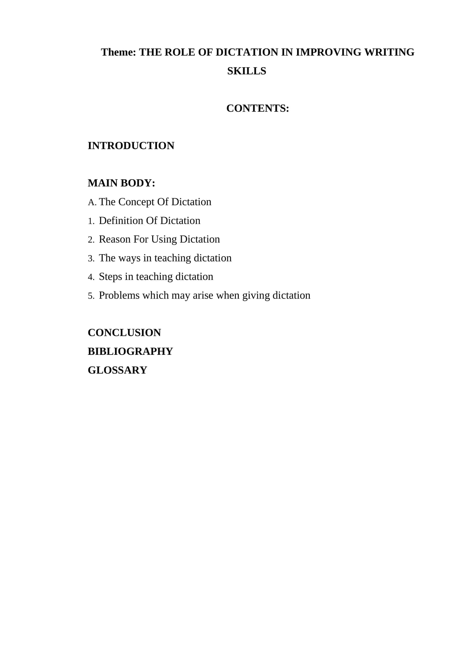 THE ROLE OF DICTATION IN IMPROVING WRITING SKILLS