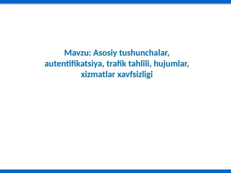 Kompyuter tarmoqlarida xavfsizlik