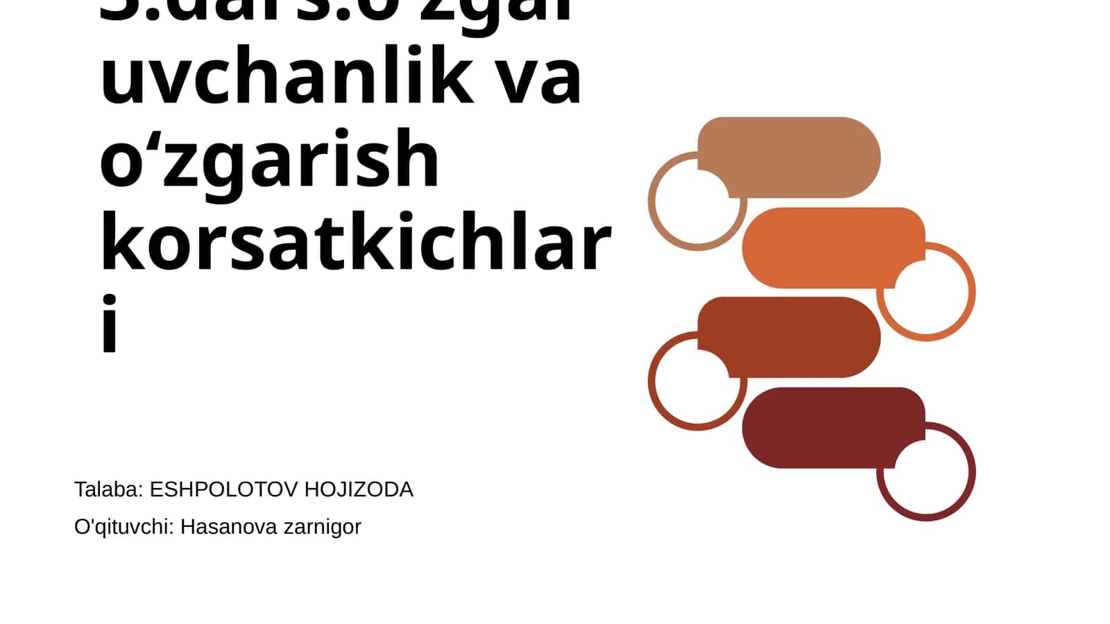 L3-3.dars:oʻzgaruvchanlik va oʻzgarish korsatkichlari