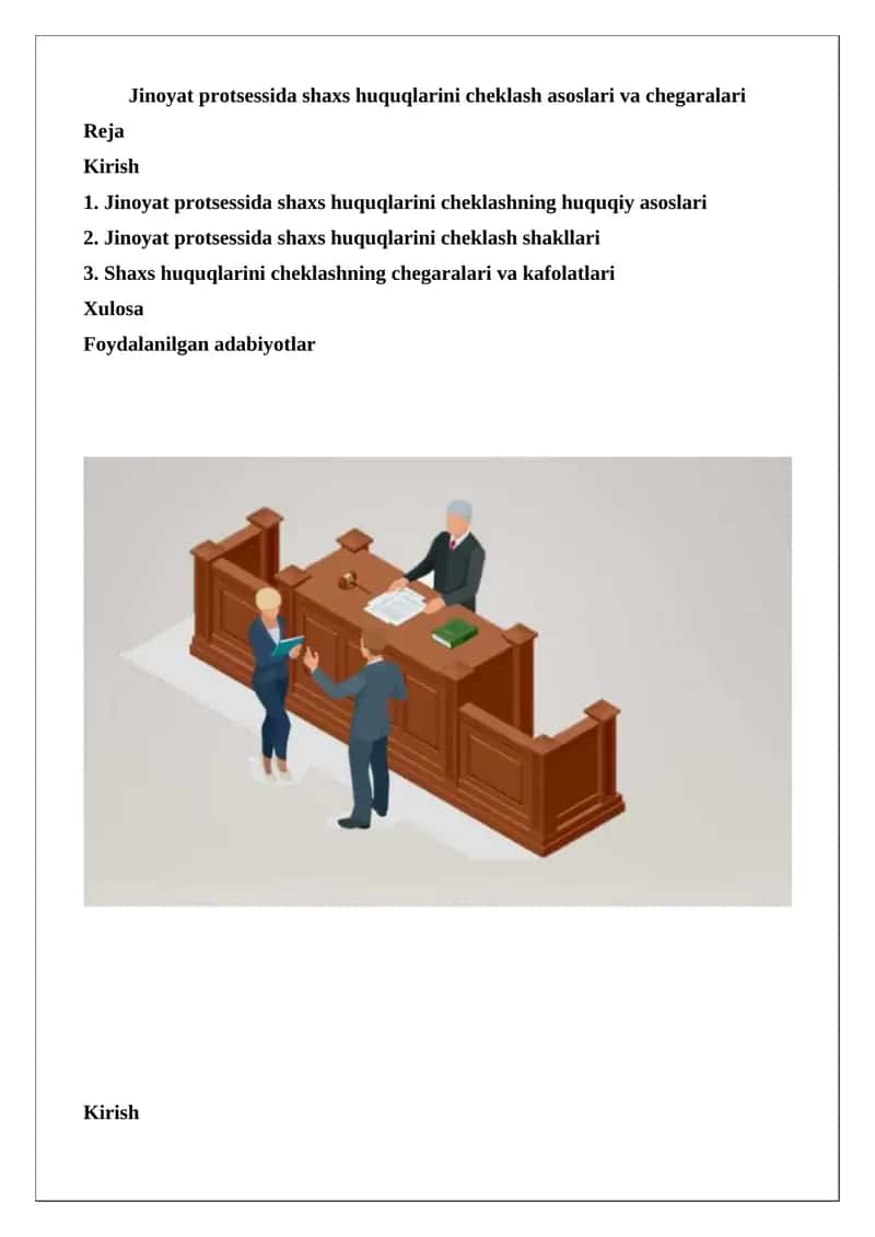Jinoyat protsessida shaxs huquqlarini cheklash asoslari va chegaralari