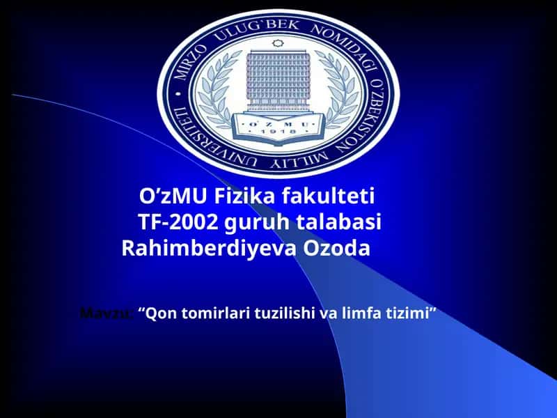 Qon tomirlari tuzilishi va limfa tizimi