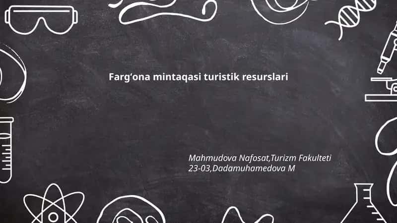 Fargʻona mintaqasi turistik resurslari
