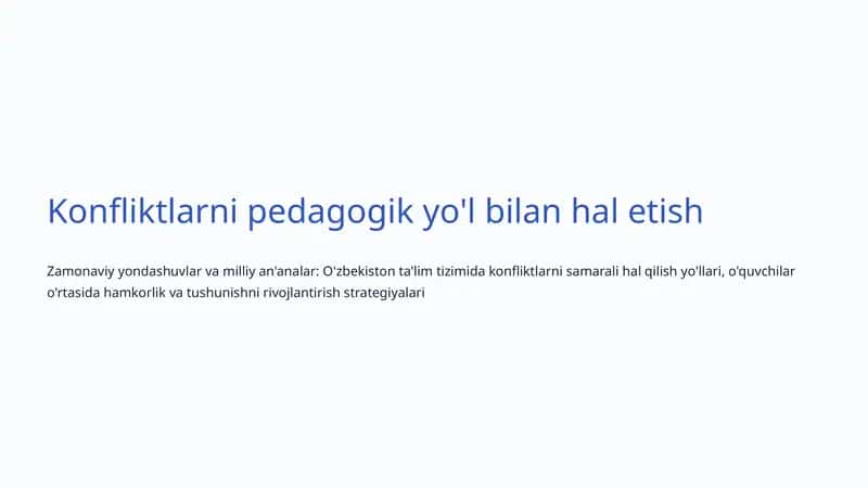 Konfliktlarni pedagogik yo'l bilan hal etish