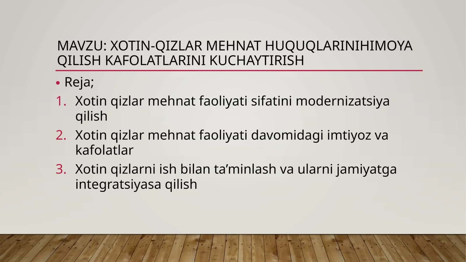 xotin-qizlar mehnat huquqlarinihimoya qilish kafolatlarini kuchaytirish