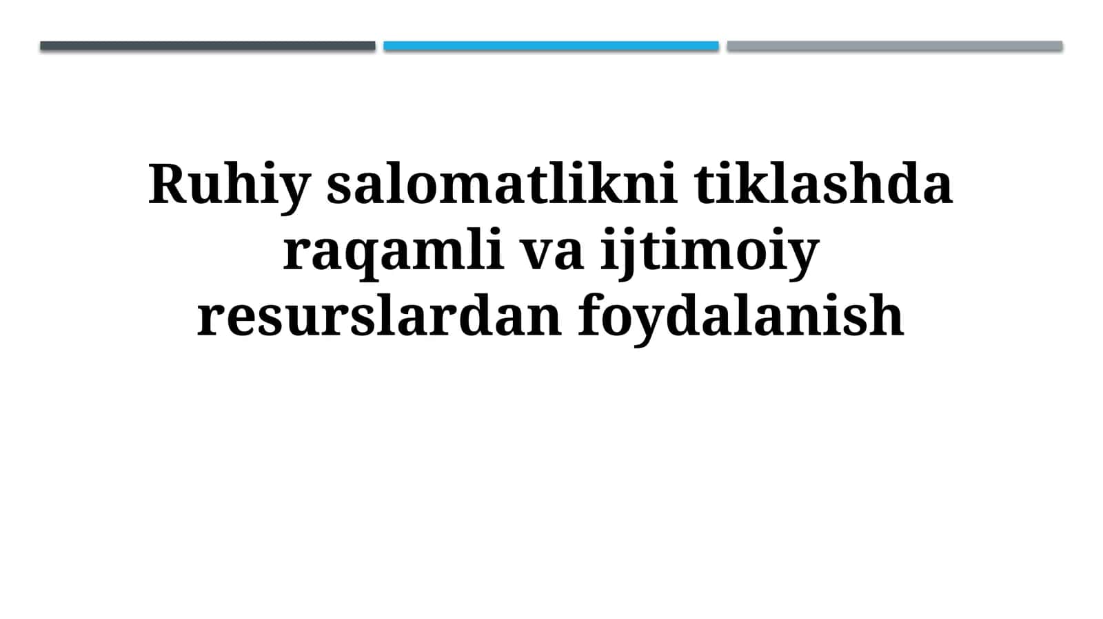 Raqamli va ijtimoiy resurslar orqali ruhiy salomatlikni tiklash