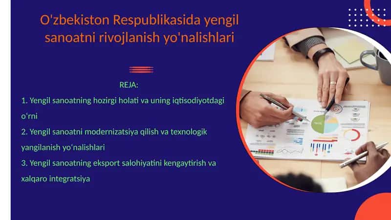 O'zbekiston Respublikasida yengil sanoatni rivojlanish yo'nalishlari