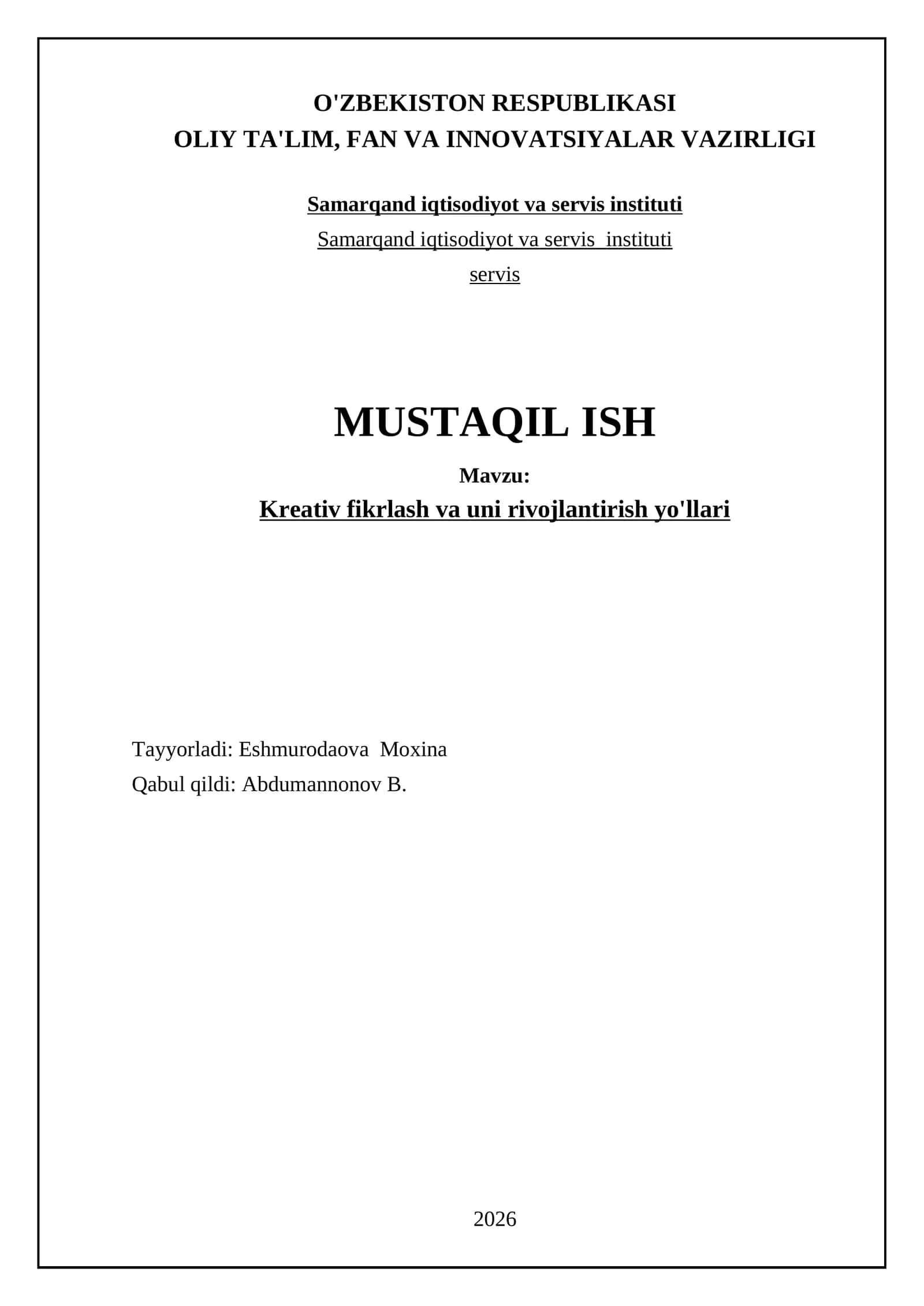 Kreativ fikrlash va uni rivojlantirish yo'llari