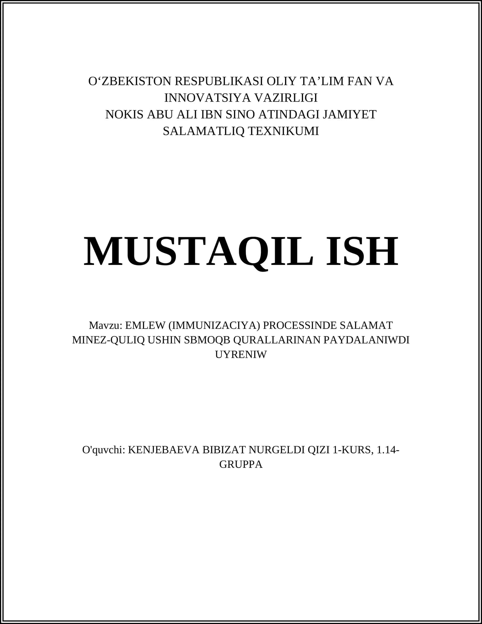 SBMOQB qurillari yordamida emlash (immunizaciya) jarayonini o'rganish
