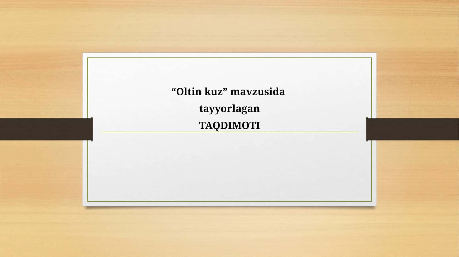 “Oltin kuz”