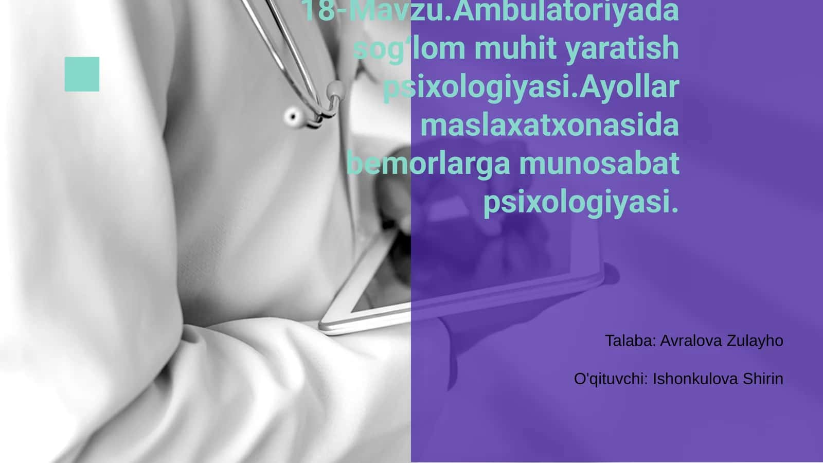 Ambulatoriyada sogʻlom muhit yaratish psixologiyasi