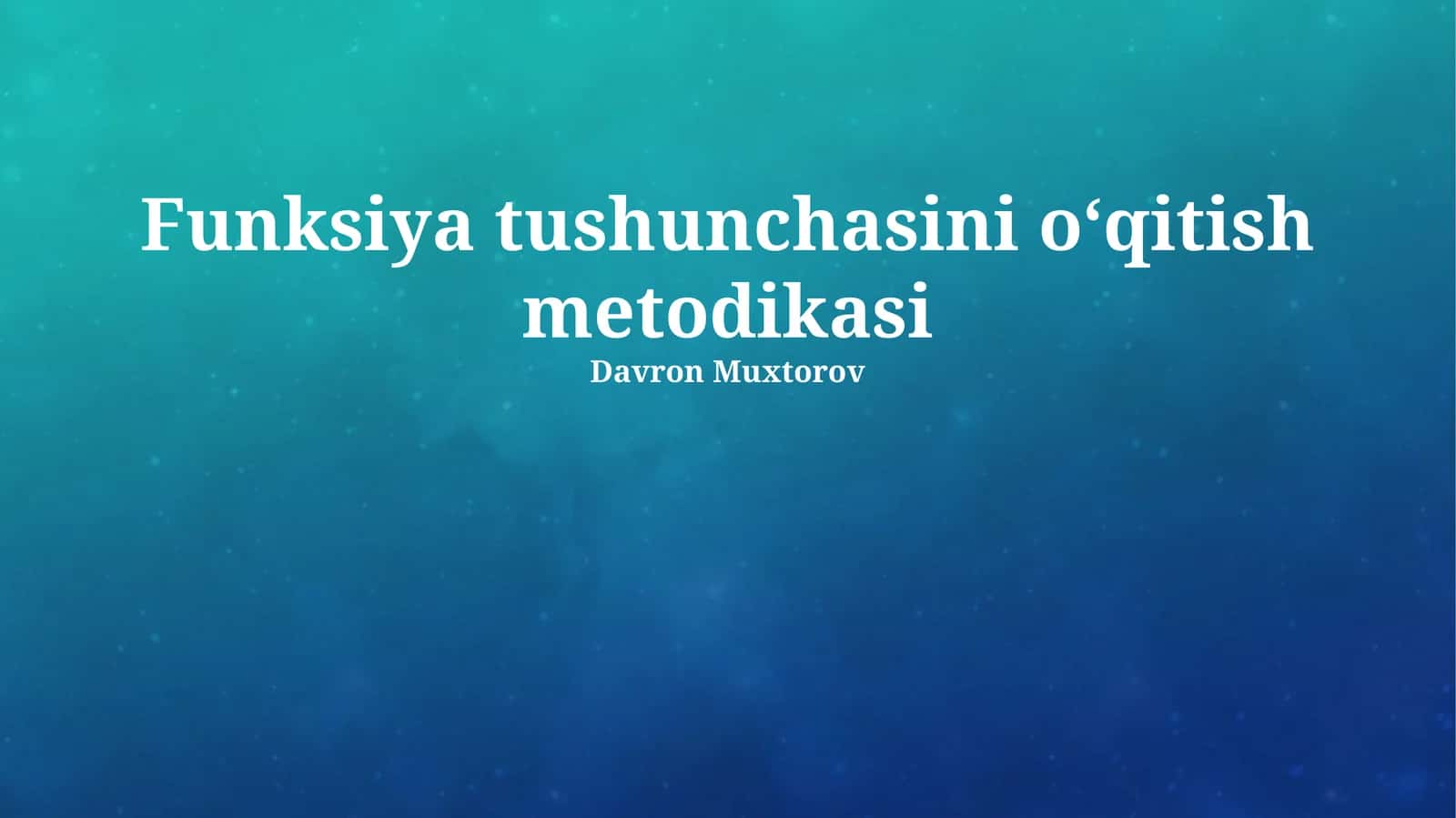 Funksiya tushunchasini o‘qitish metodikasi