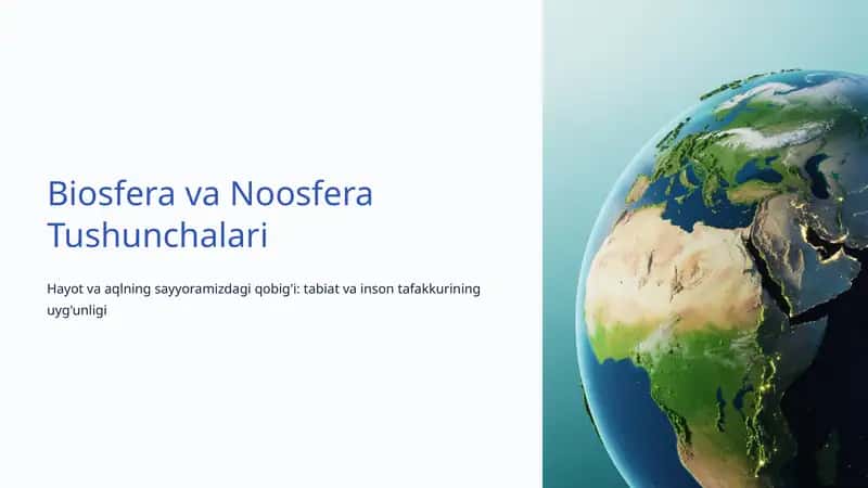 Biosfera va Noosfera Tushunchalari