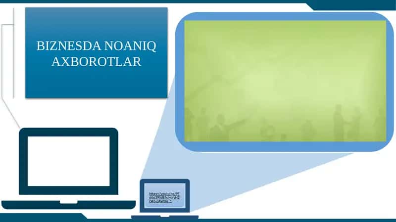 BIZNESDA NOANIQ AXBOROTLAR