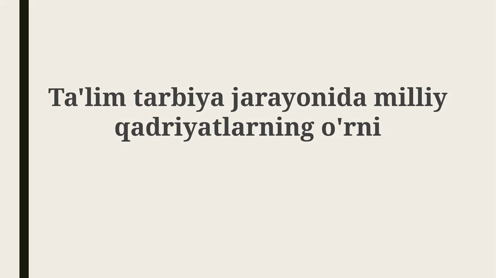 Milliy qadriyatlar: Ta'rif va mohiyat