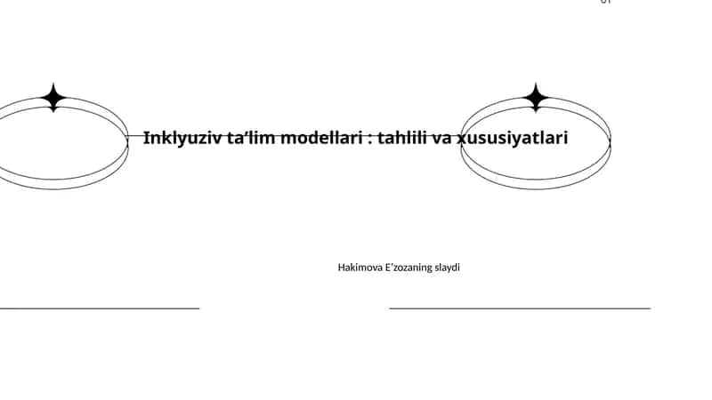 Inklyuziv ta'lim modellari: tahlili va xususiyatlari
