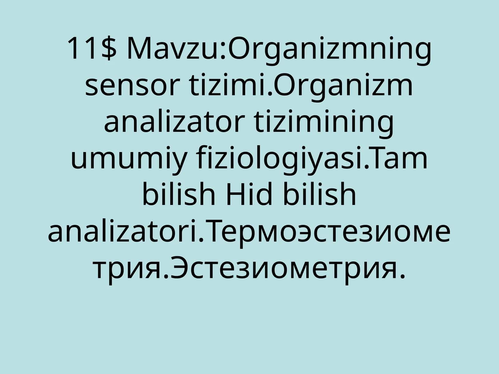 Organizmning sensor tizimi