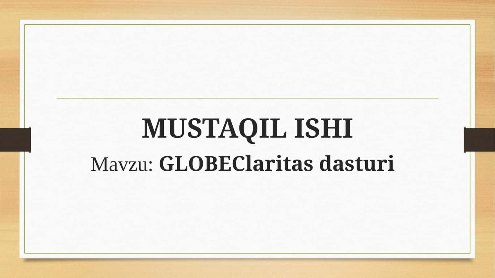 GLOBEClaritas dasturi