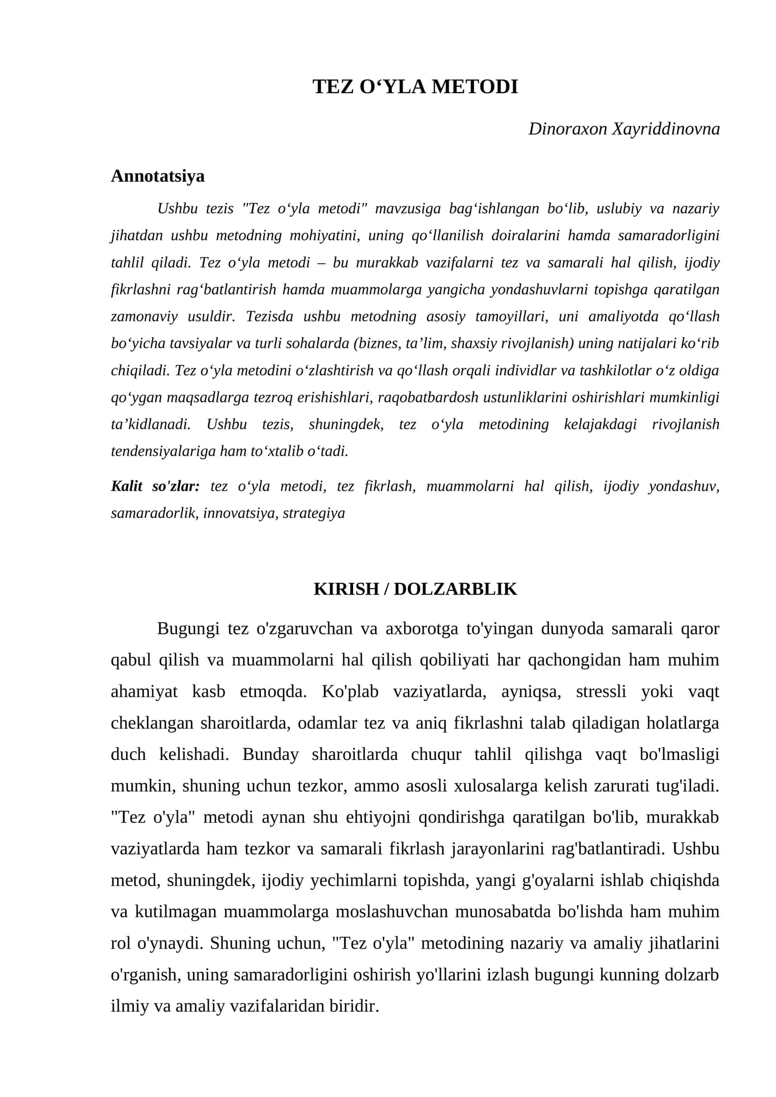 TEZ OʻYLA METODI