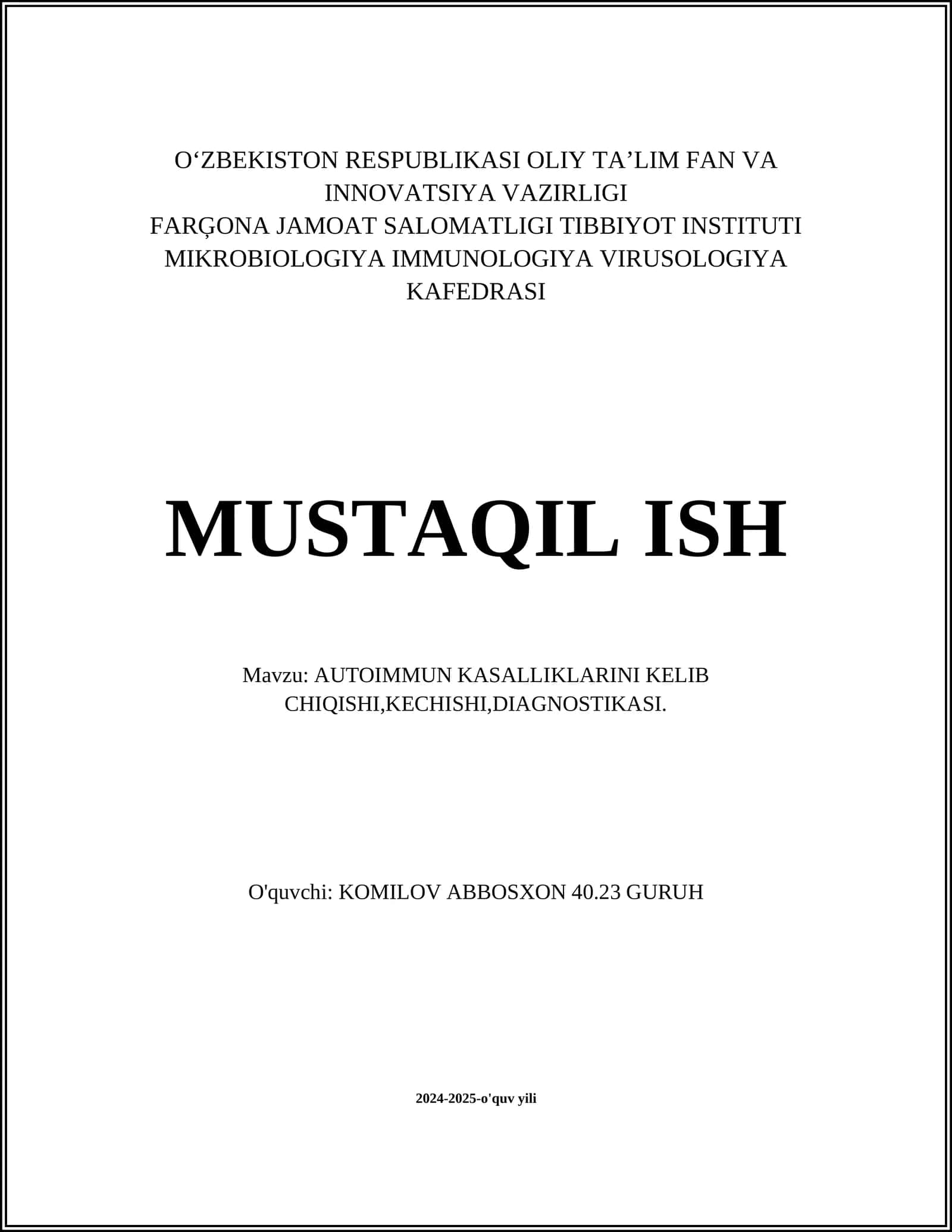 AUTOIMMUN KASALLIKLARINI KELIB CHIQISHI,KECHISHI,DIAGNOSTIKASI