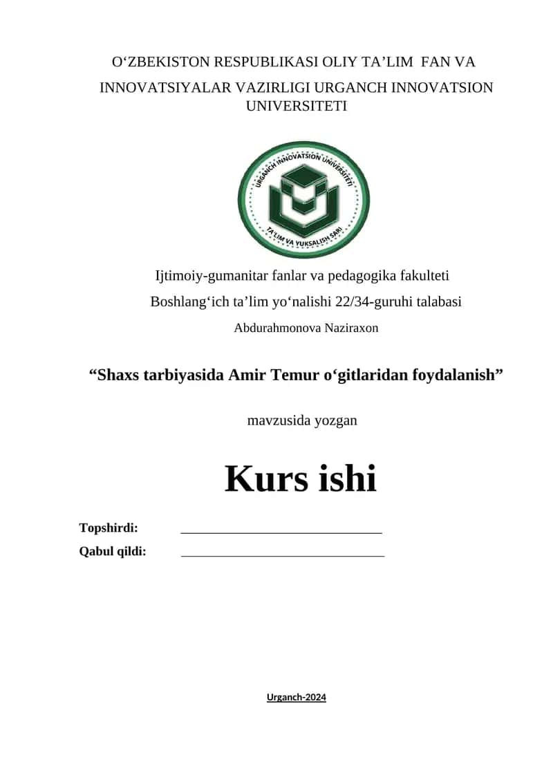 Shaxs tarbiyasida Amir Temur oʻgitlaridan foydalanish