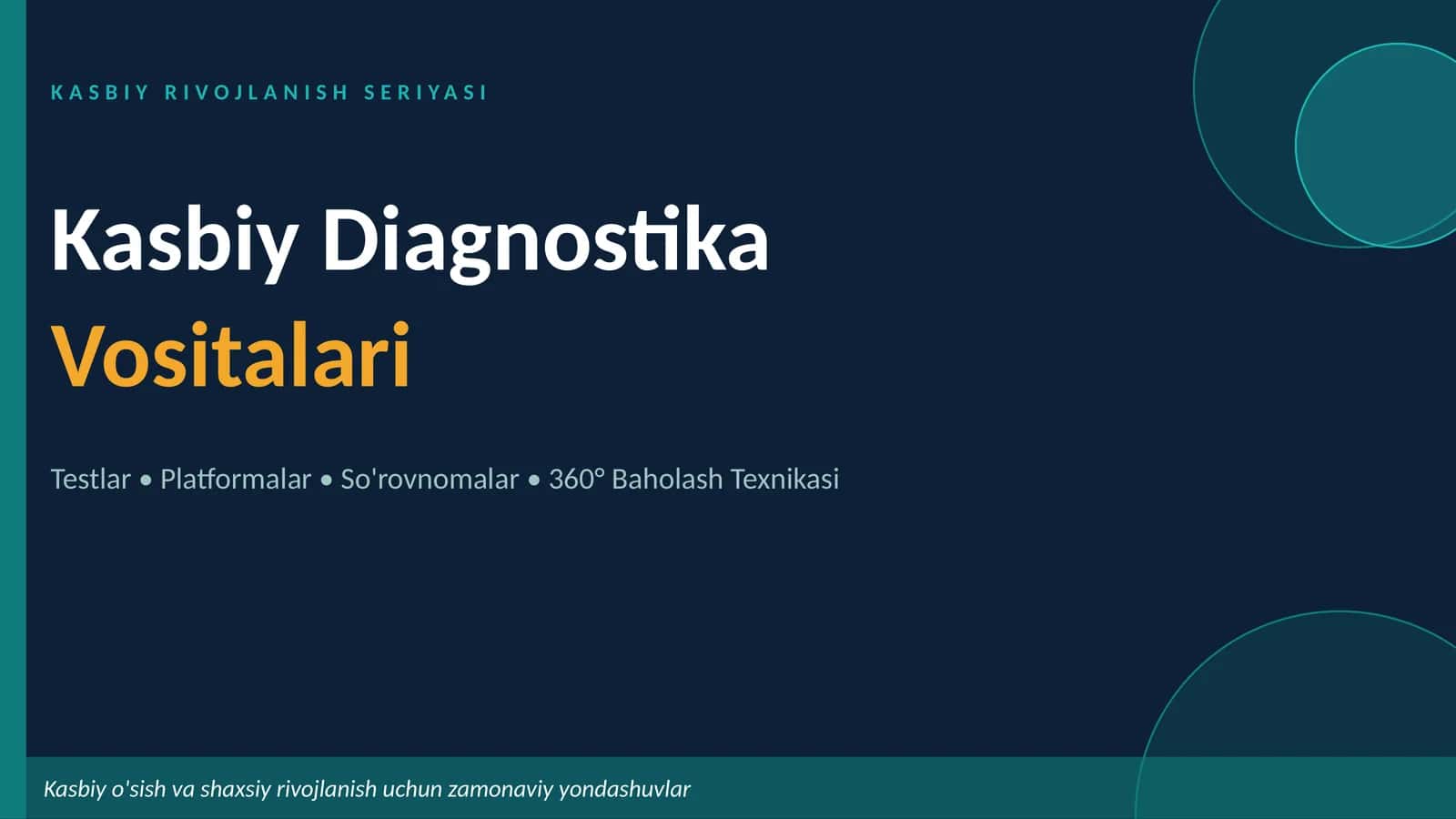 Kasbiy Diagnostika Vositalari