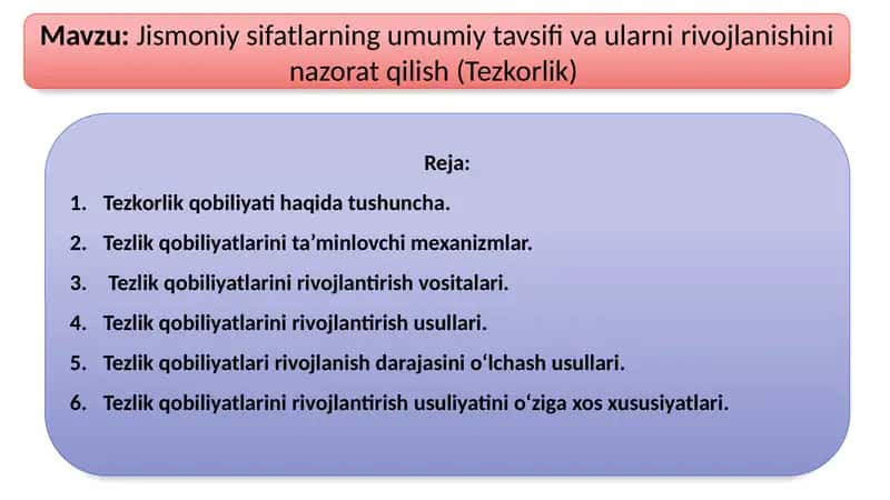 Tezlik qobiliyati va uning rivojlantirish usullari