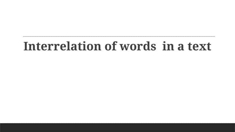 Interrelation of words in a text