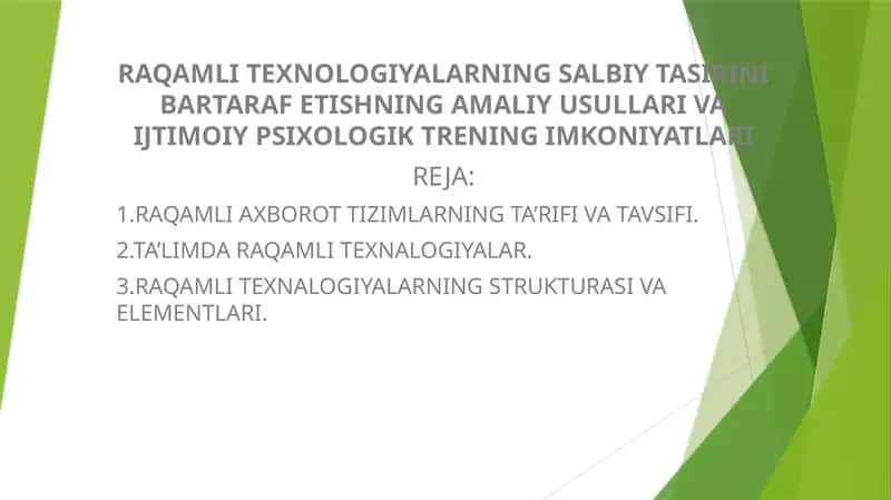Raqamli texnologiyalarning salbiy tasirini bartaraf etishning amaliy usullari va ijtimoiy psixologik trening imkoniylari