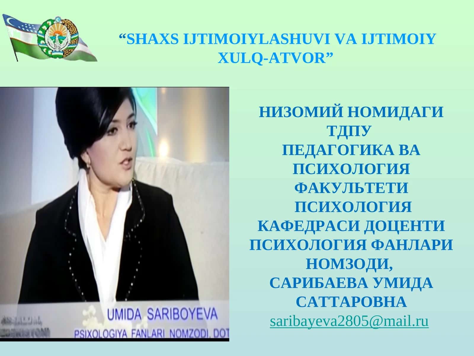 "SHAXS IJTIMOIYLASHUVI VA IJTIMOIY XULQ-ATVOR"