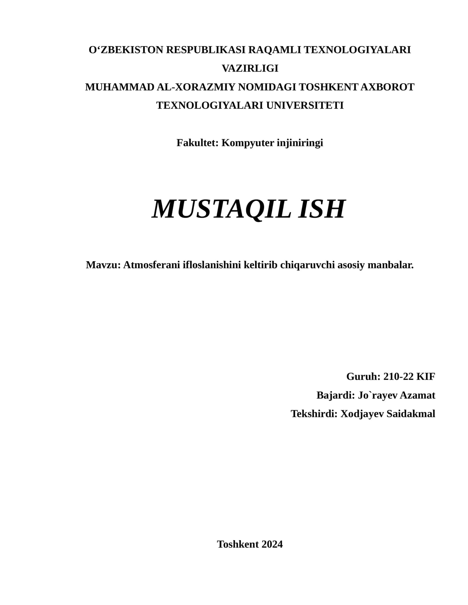 Atmosferani ifloslanishini keltirib chiqaruvchi asosiy manbalar