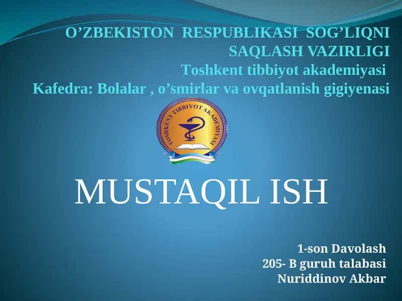 O’ZBЕKISTON RЕSPUBLIKASISOG’LIQNI SAQLASHVAZIRLIGITоshkеnt tibbiyot аkаdemiya