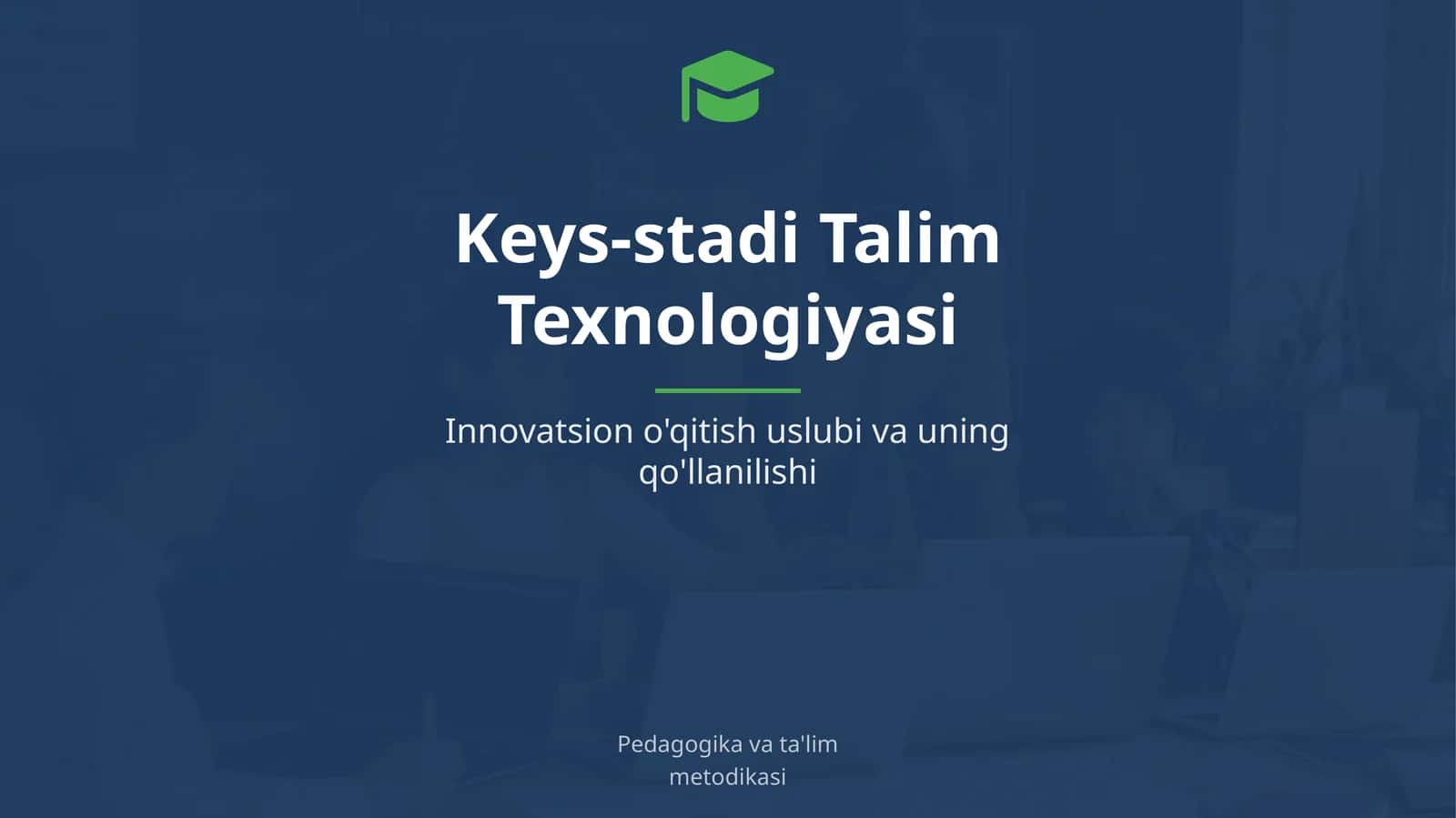 Keys-stadi Talim Texnologiyasi