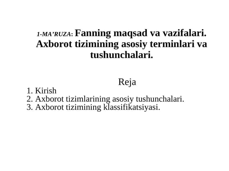 Axborot tizimining asosiy terminlari va tushunchalari.