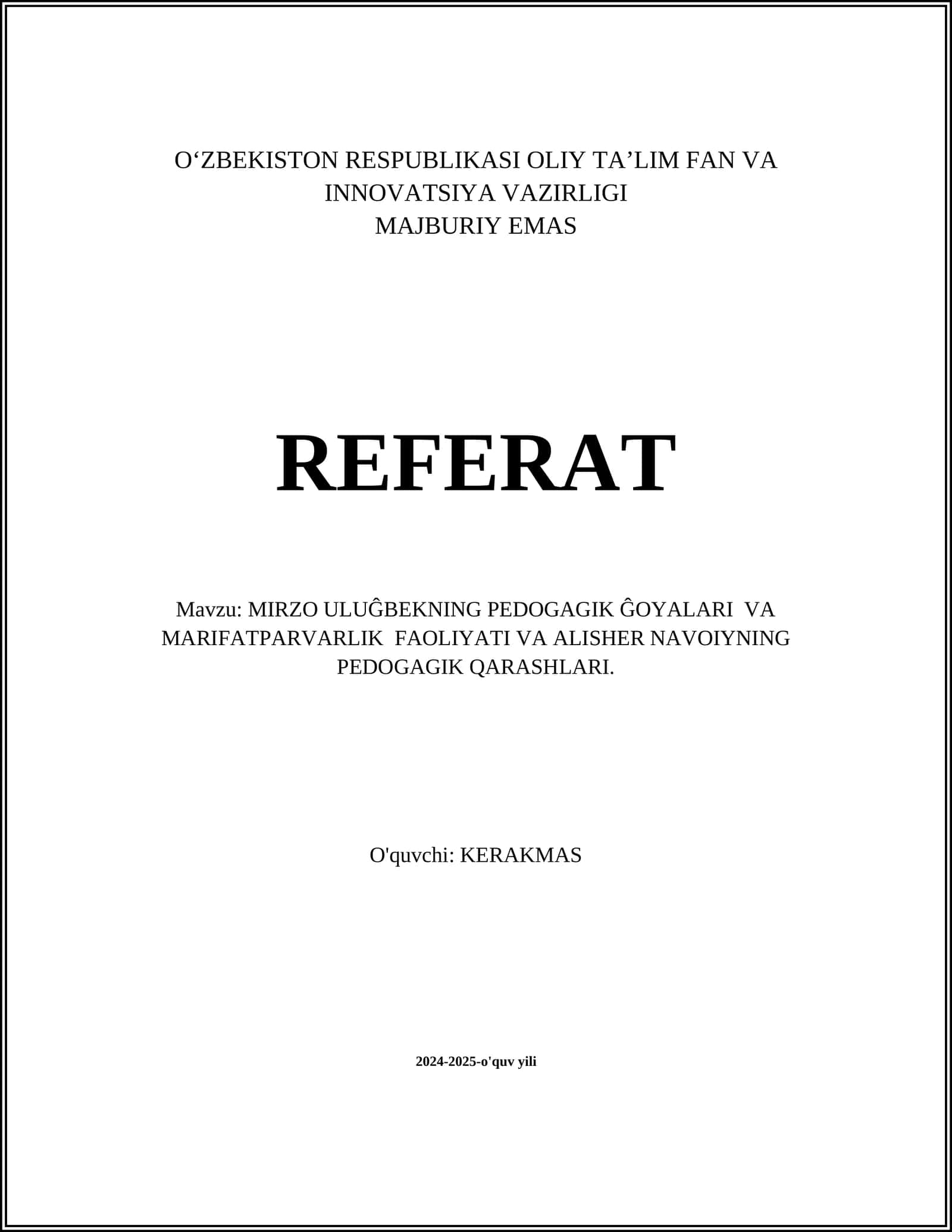 Mirzo Ulugʻbekning pedagogik merosi