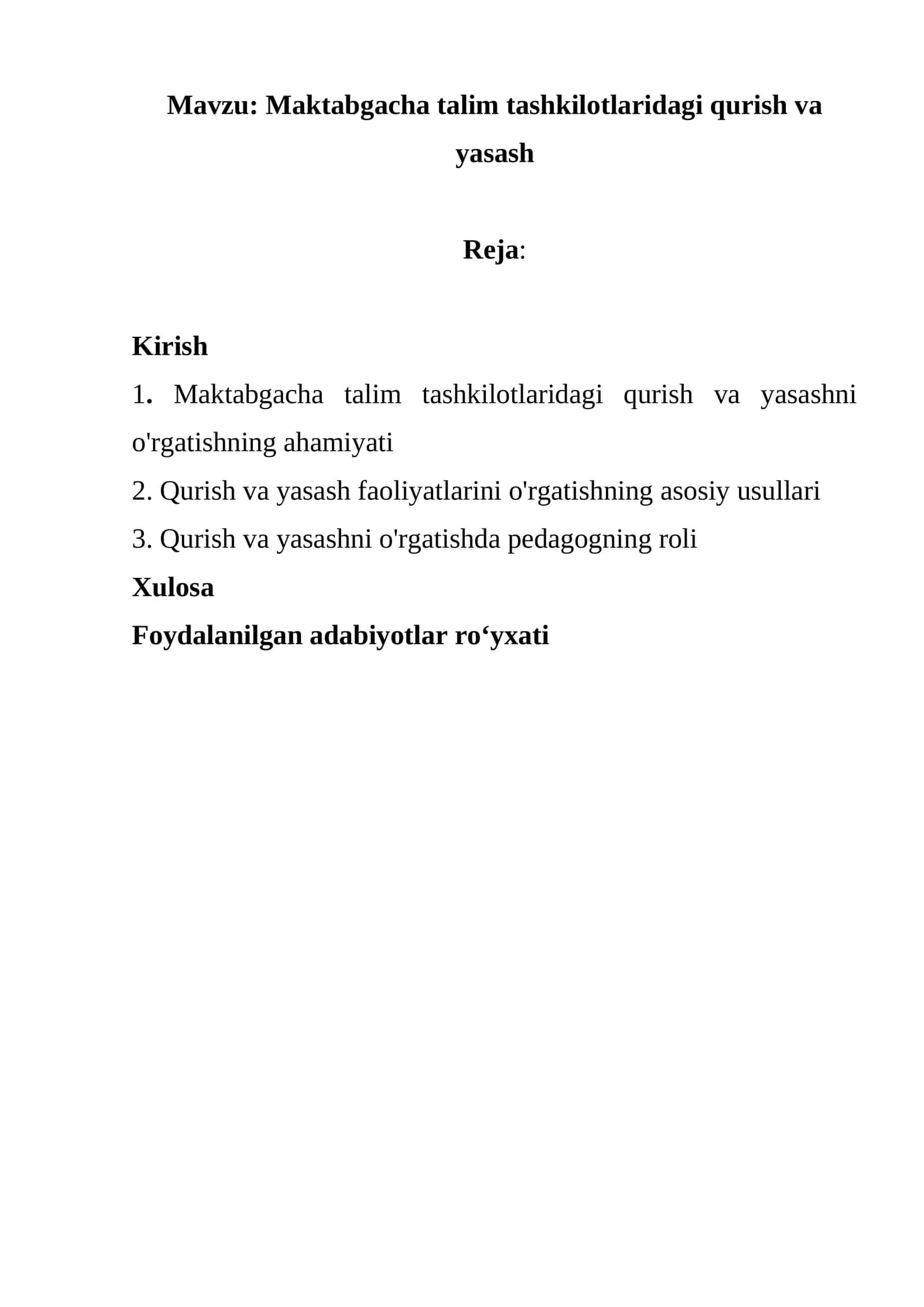 Maktabgacha talim tashkilotlaridagi qurish va yasash