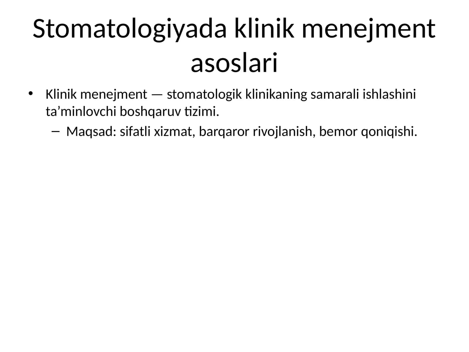 Stomatologiyada klinik menejment asoslari