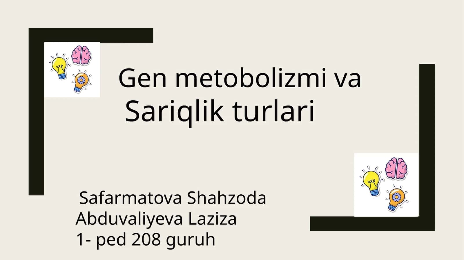 Genmetobolizmiva Sariqlikturlari