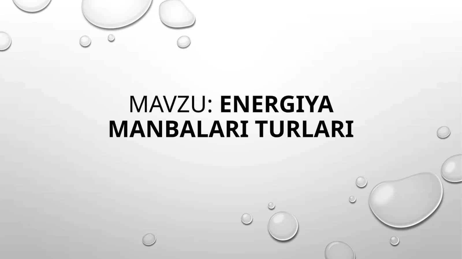 Energiya manbalar turlari