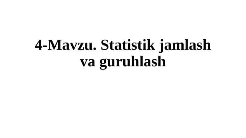 Statistik jamlash vaguruhlash