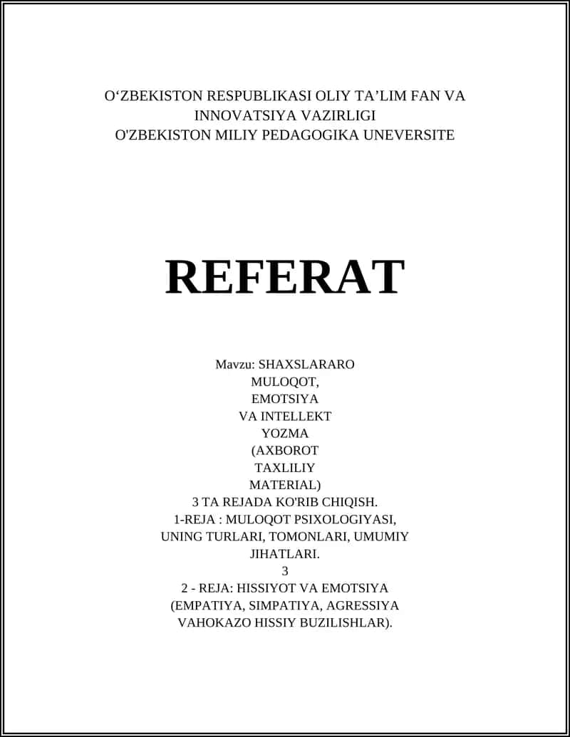 SHAXSLARARO MULOQOT, EMOTSIYA VA INTELLEKT YOZMA